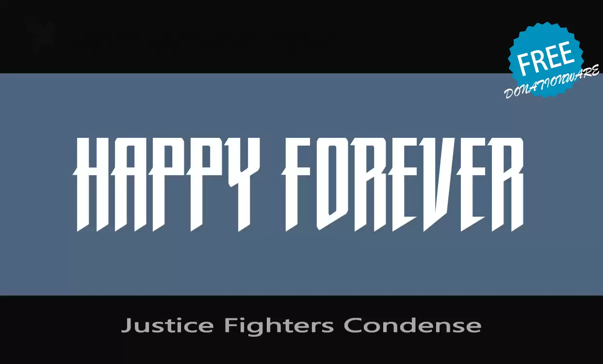 Font Sample of Justice-Fighters-Condense