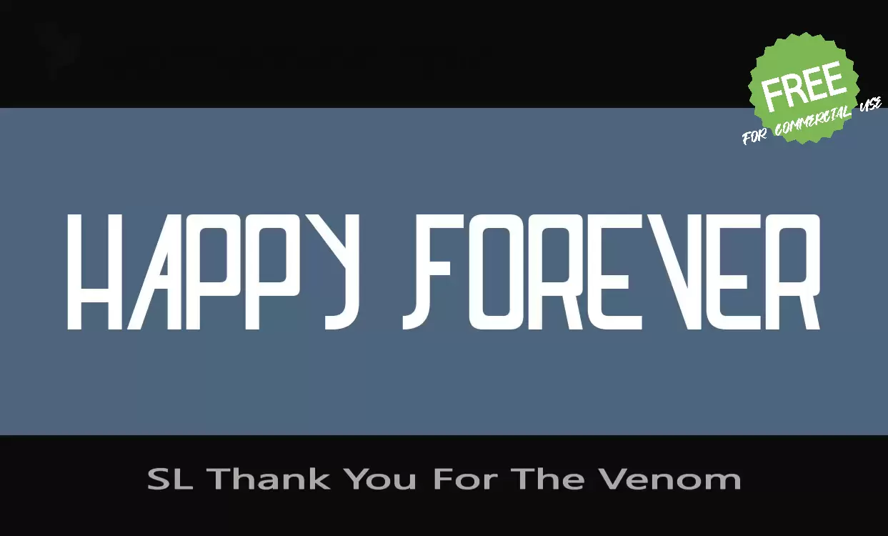 Font Sample of SL-Thank-You-For-The-Venom