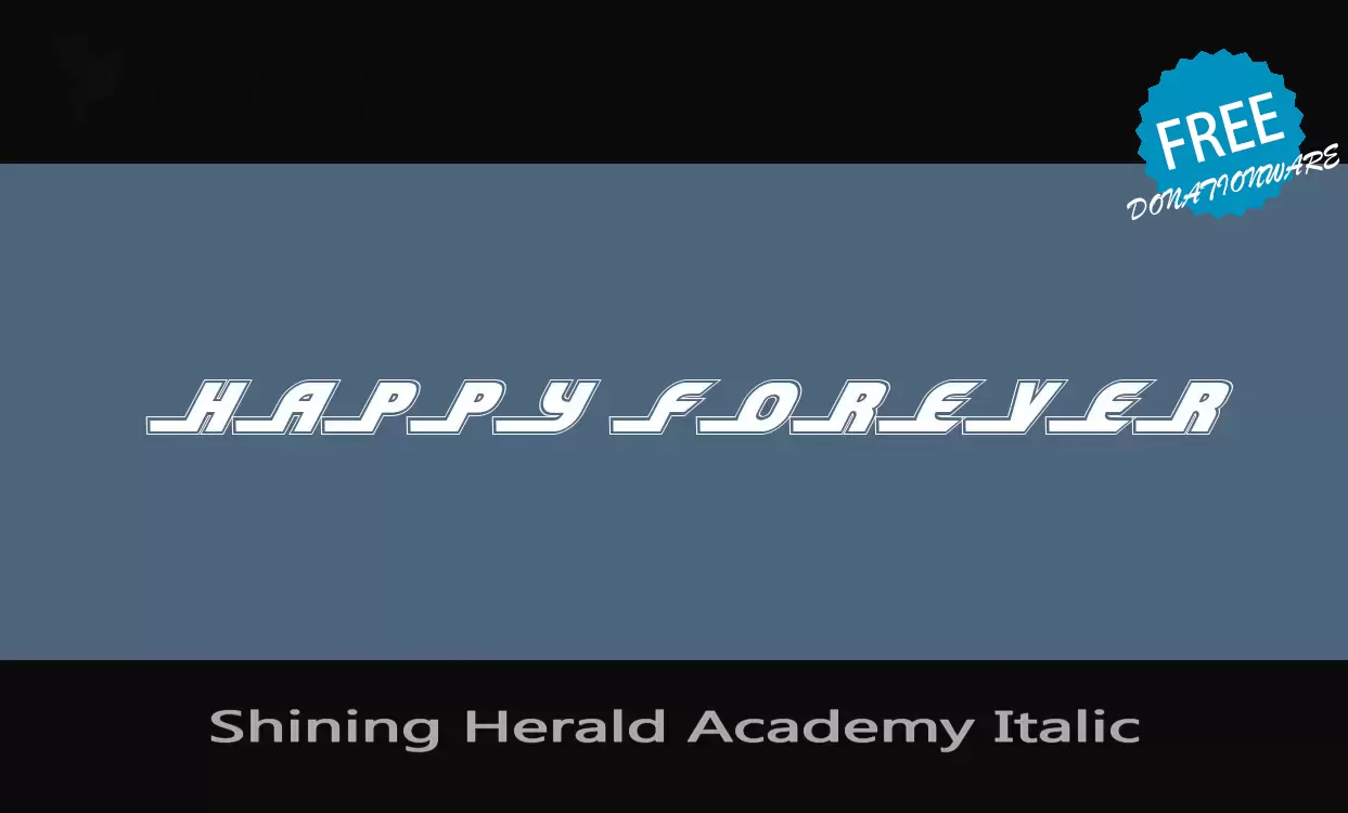 Font Sample of Shining-Herald-Academy-Italic