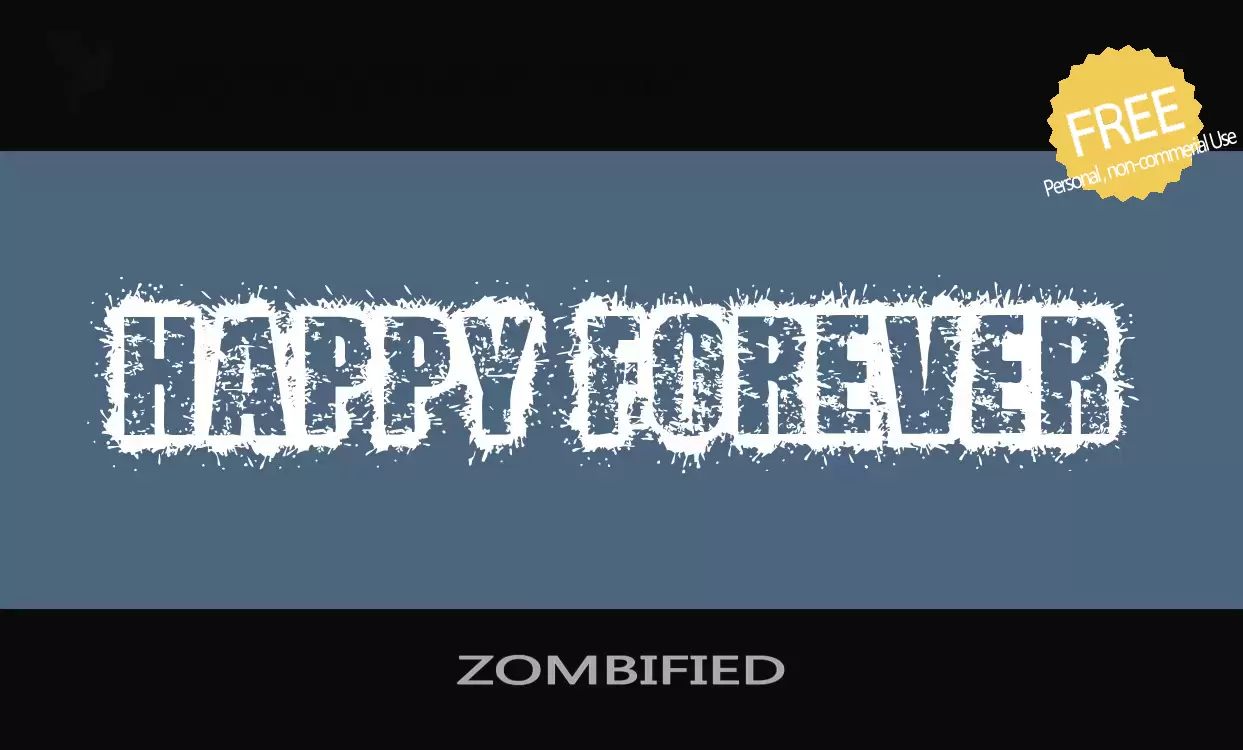 「ZOMBIFIED」字体效果图