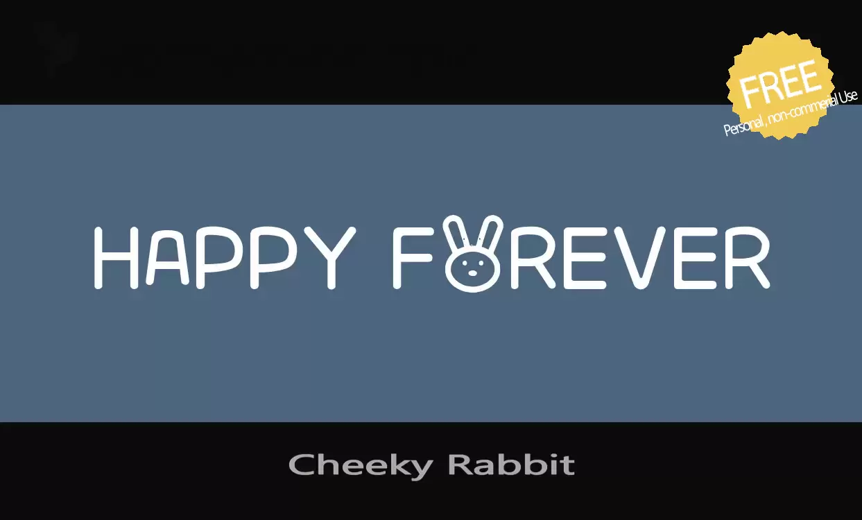 「Cheeky-Rabbit」字体效果图