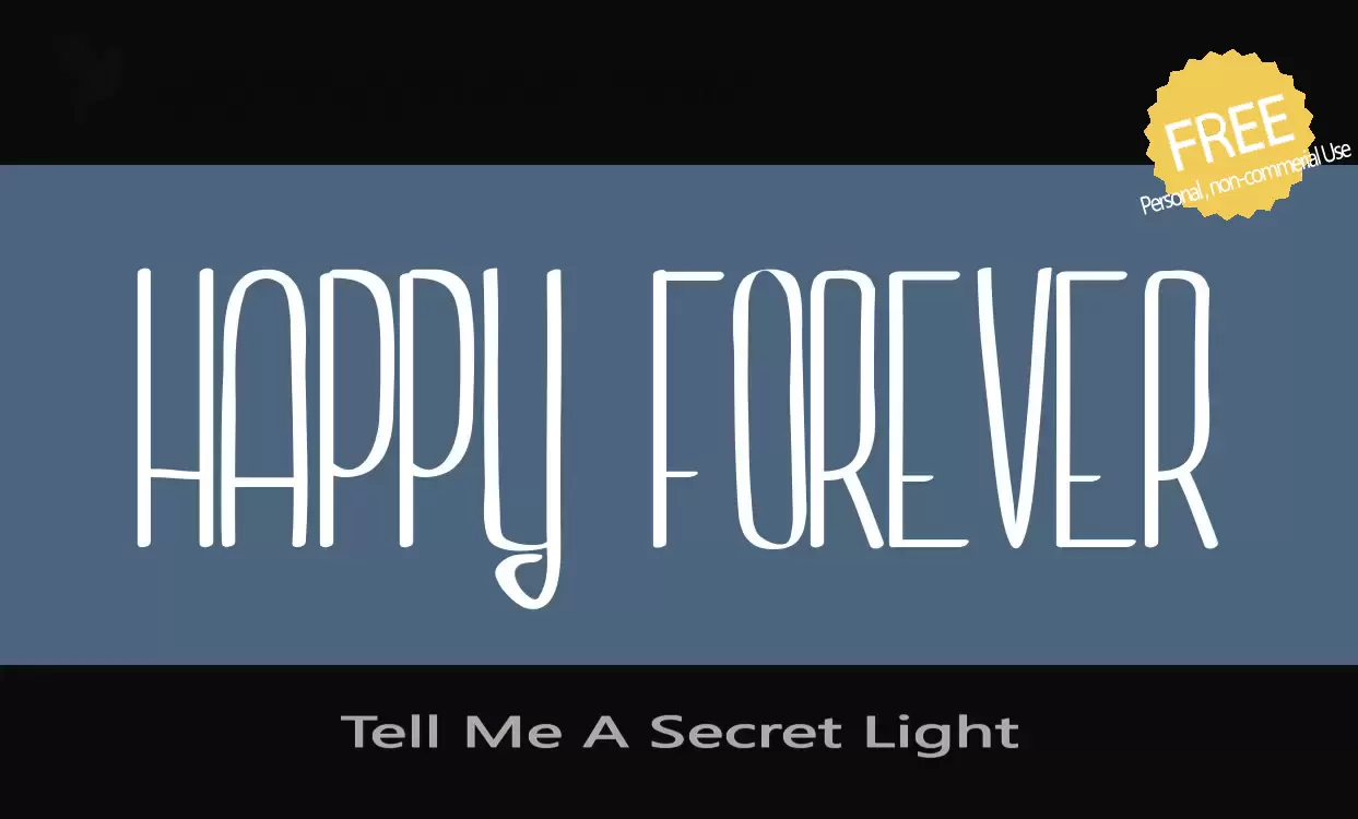 Font Sample of Tell-Me-A-Secret-Light