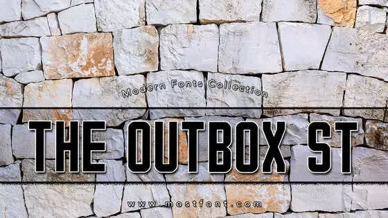 「The-Outbox-St」字体排版样式