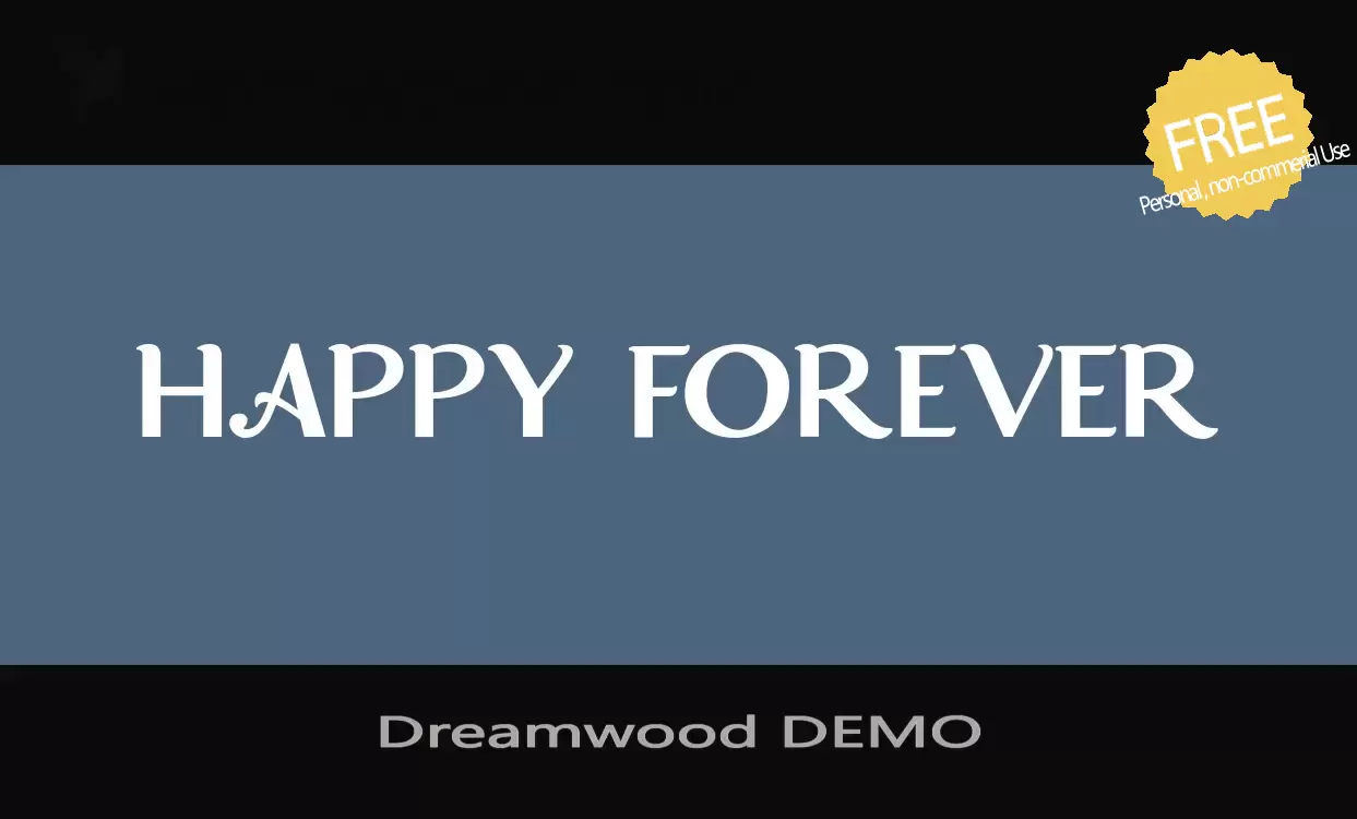 Font Sample of Dreamwood-DEMO