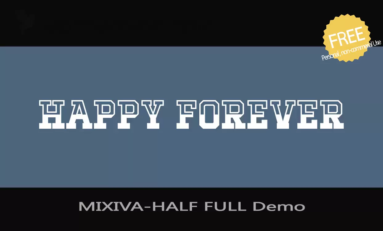 Font Sample of MIXIVA-HALF-FULL-Demo