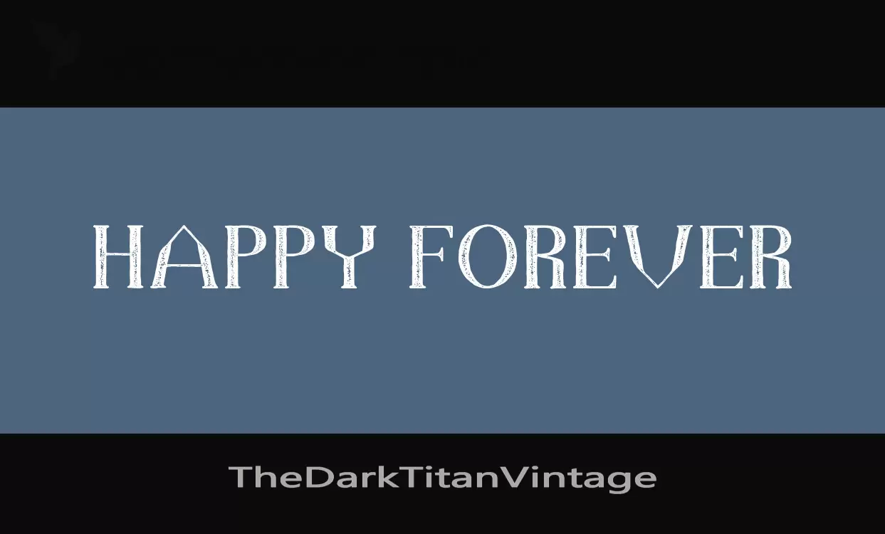 Font Sample of TheDarkTitanVintage