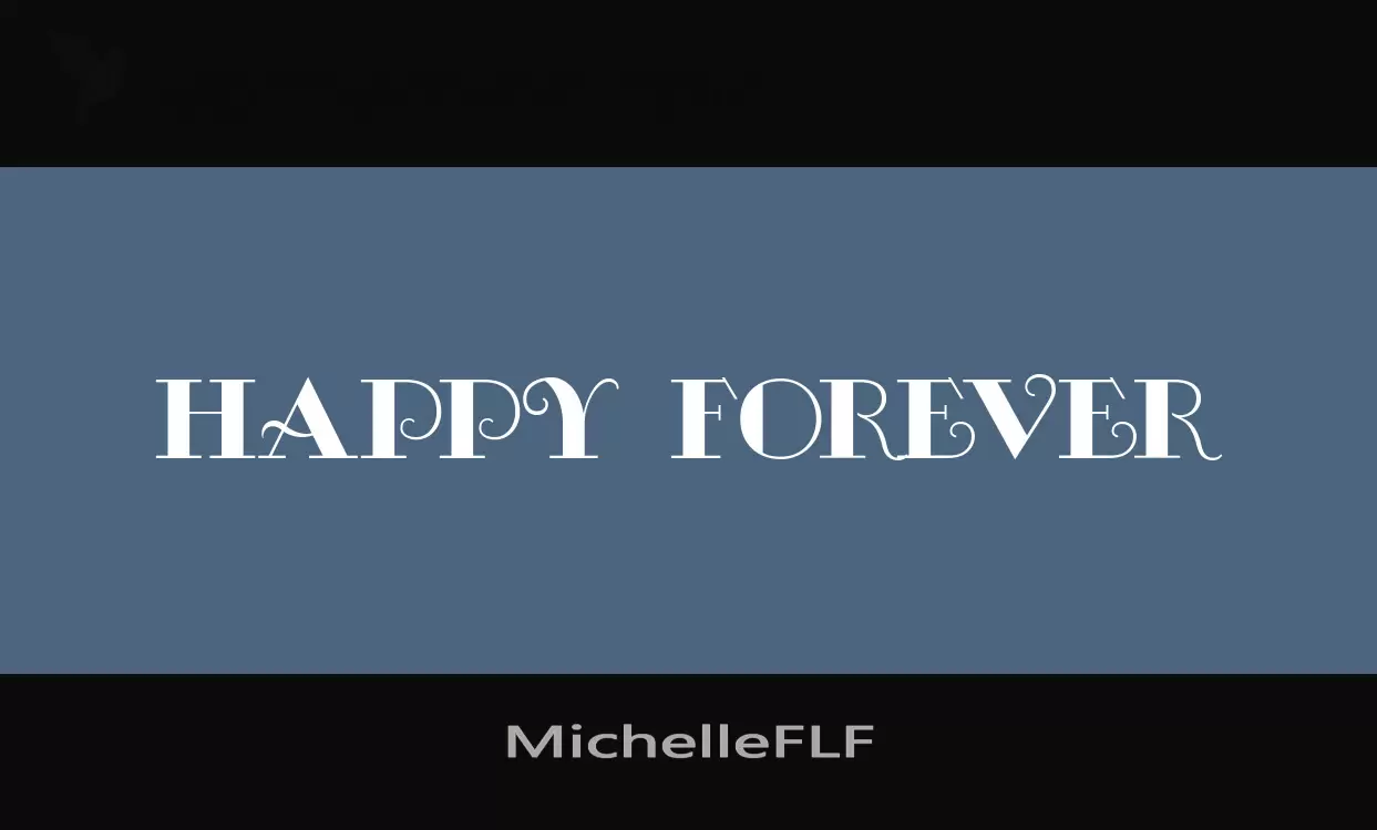 「MichelleFLF」字体效果图