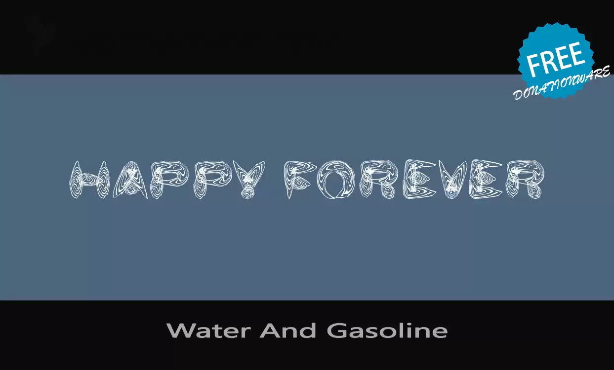 「Water-And-Gasoline」字体效果图