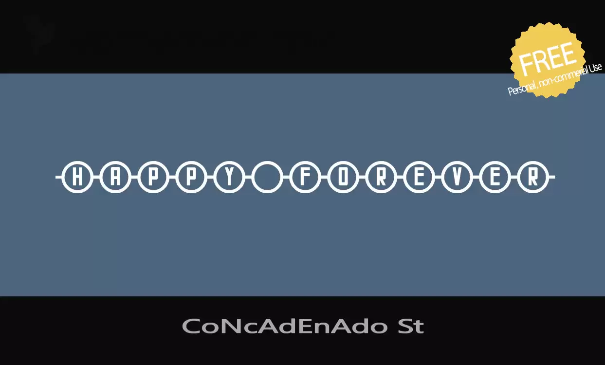 「CoNcAdEnAdo-St」字体效果图