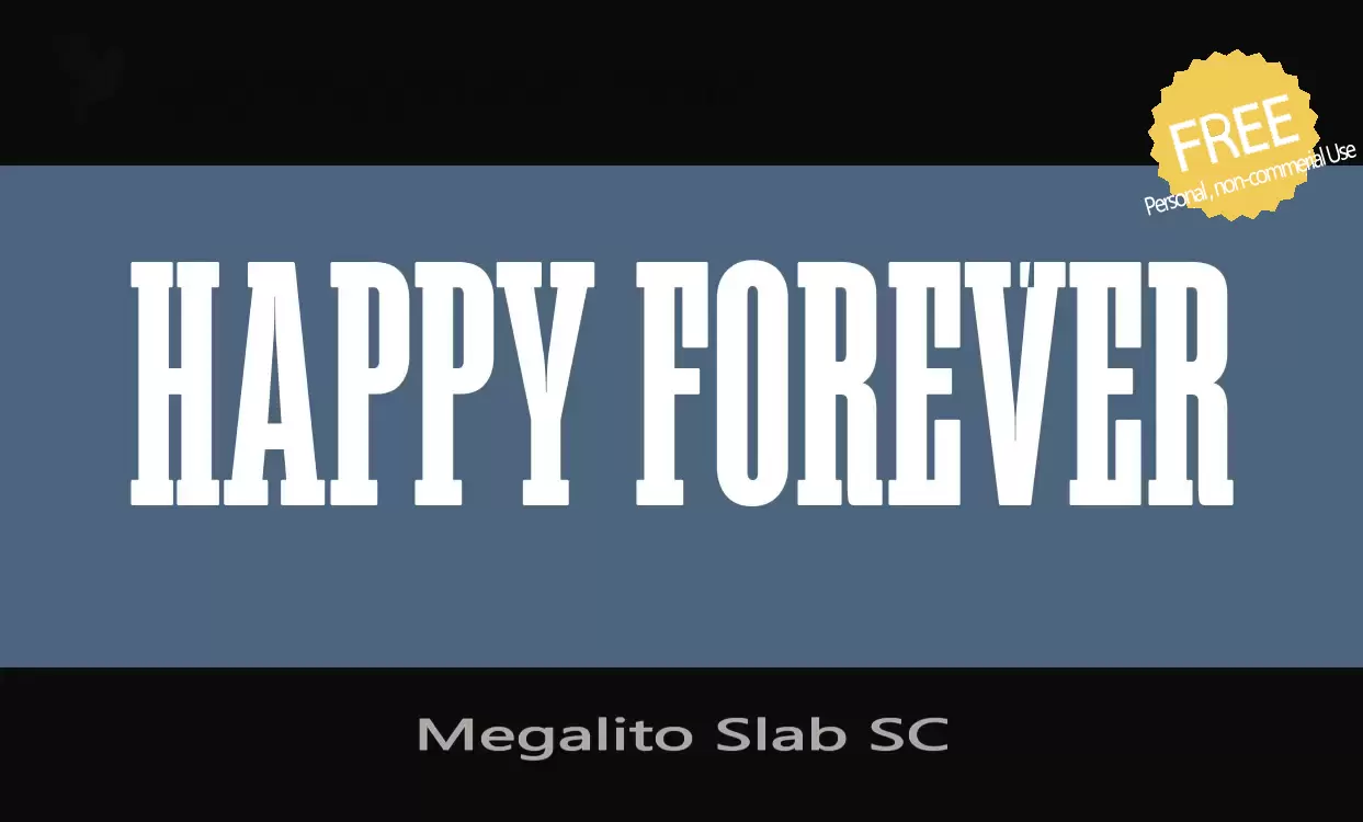 「Megalito-Slab-SC」字体效果图