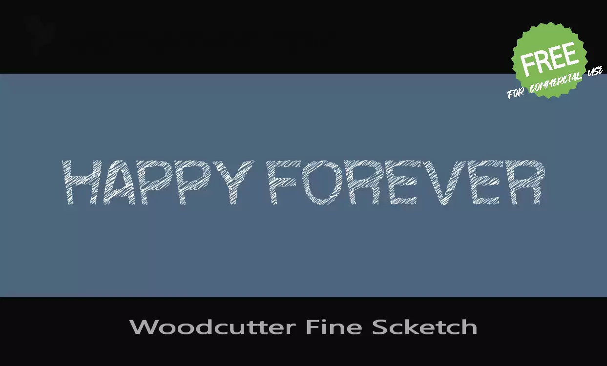「Woodcutter-Fine-Scketch」字体效果图