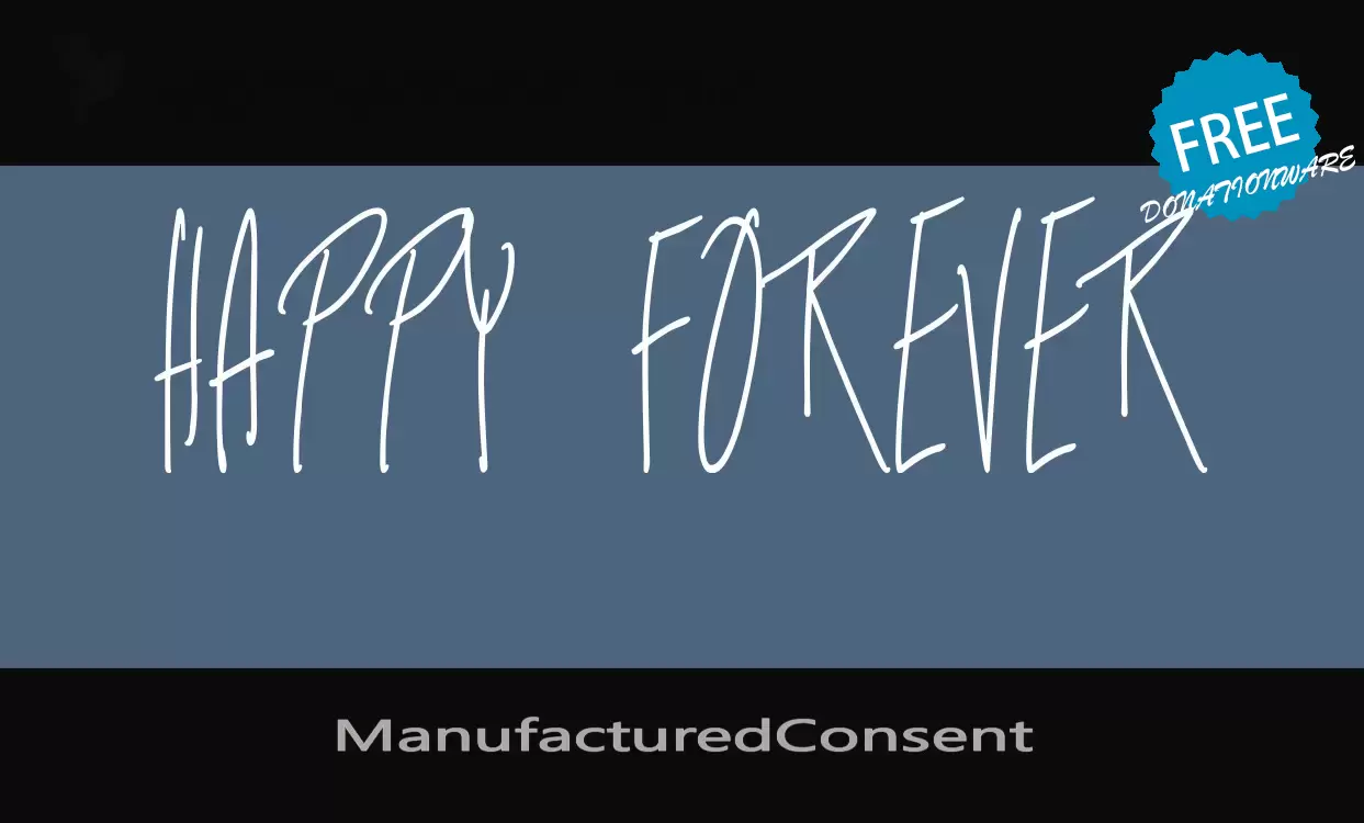 Sample of ManufacturedConsent