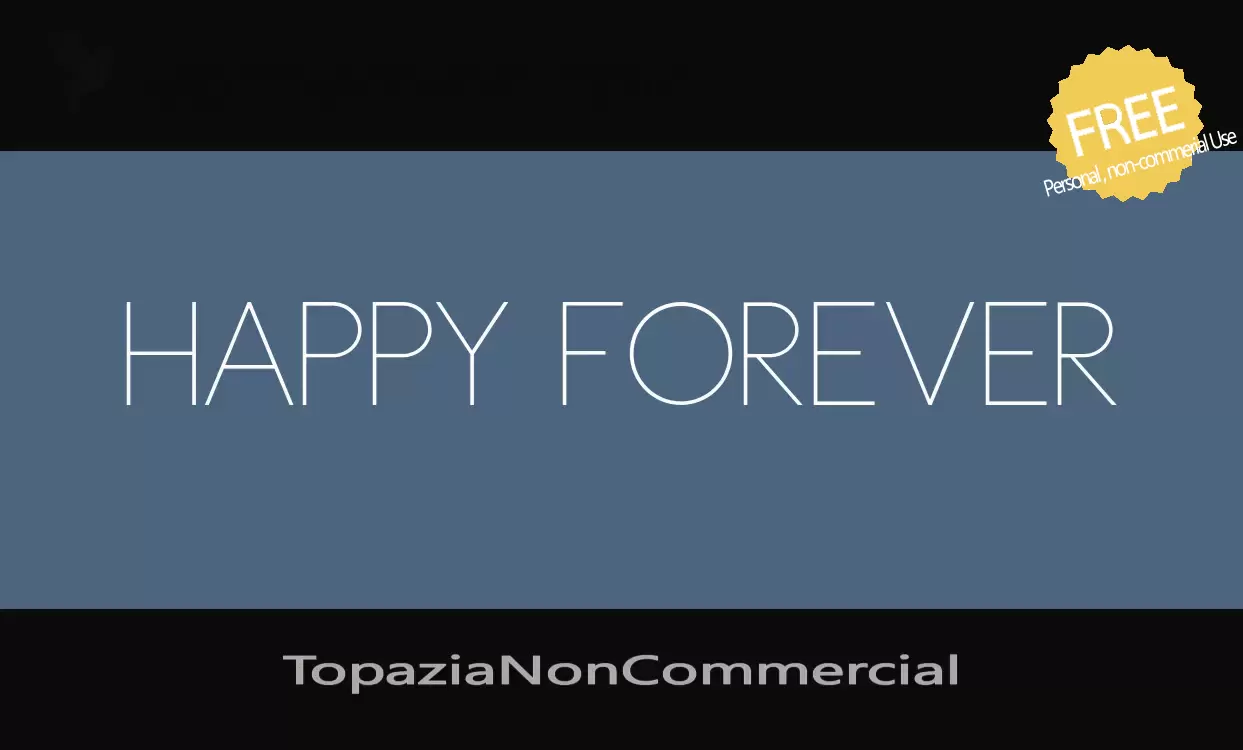 「TopaziaNonCommercial」字体效果图