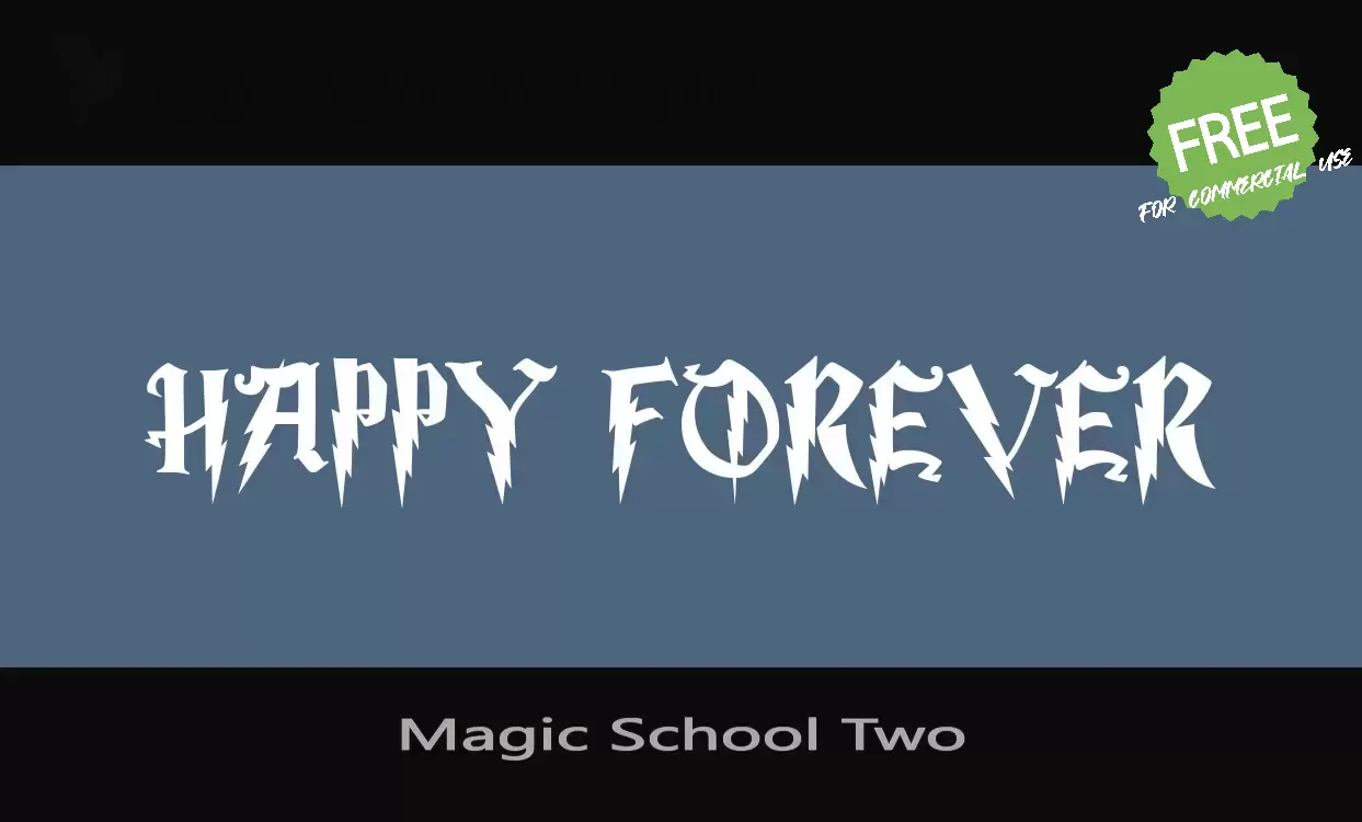 「Magic-School-Two」字体效果图