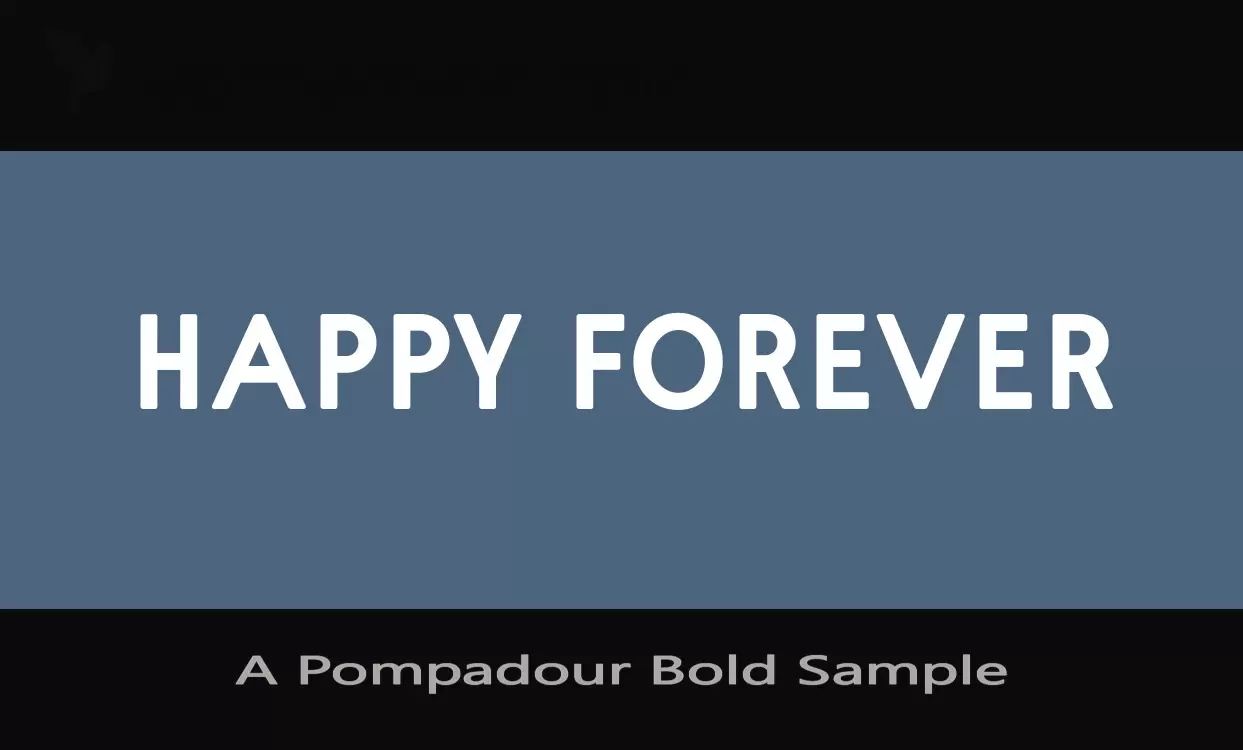 Sample of A-Pompadour-Bold-Sample