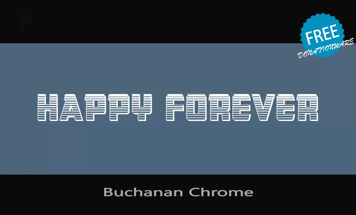 「Buchanan-Chrome」字体效果图