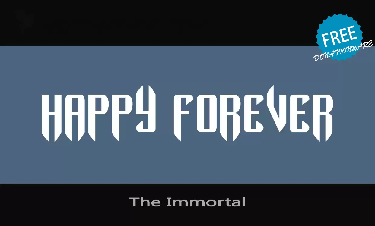 「The-Immortal」字体效果图