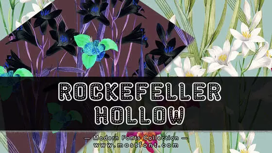 Typographic Design of Rockefeller-Hollow