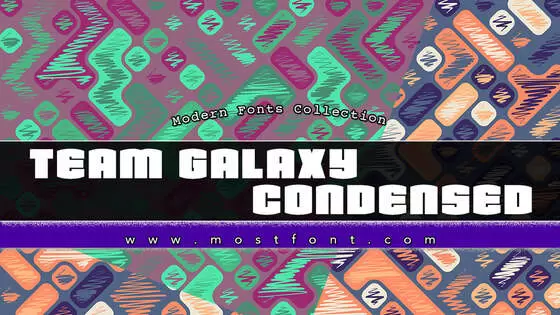 「Team-Galaxy-Condensed」字体排版图片