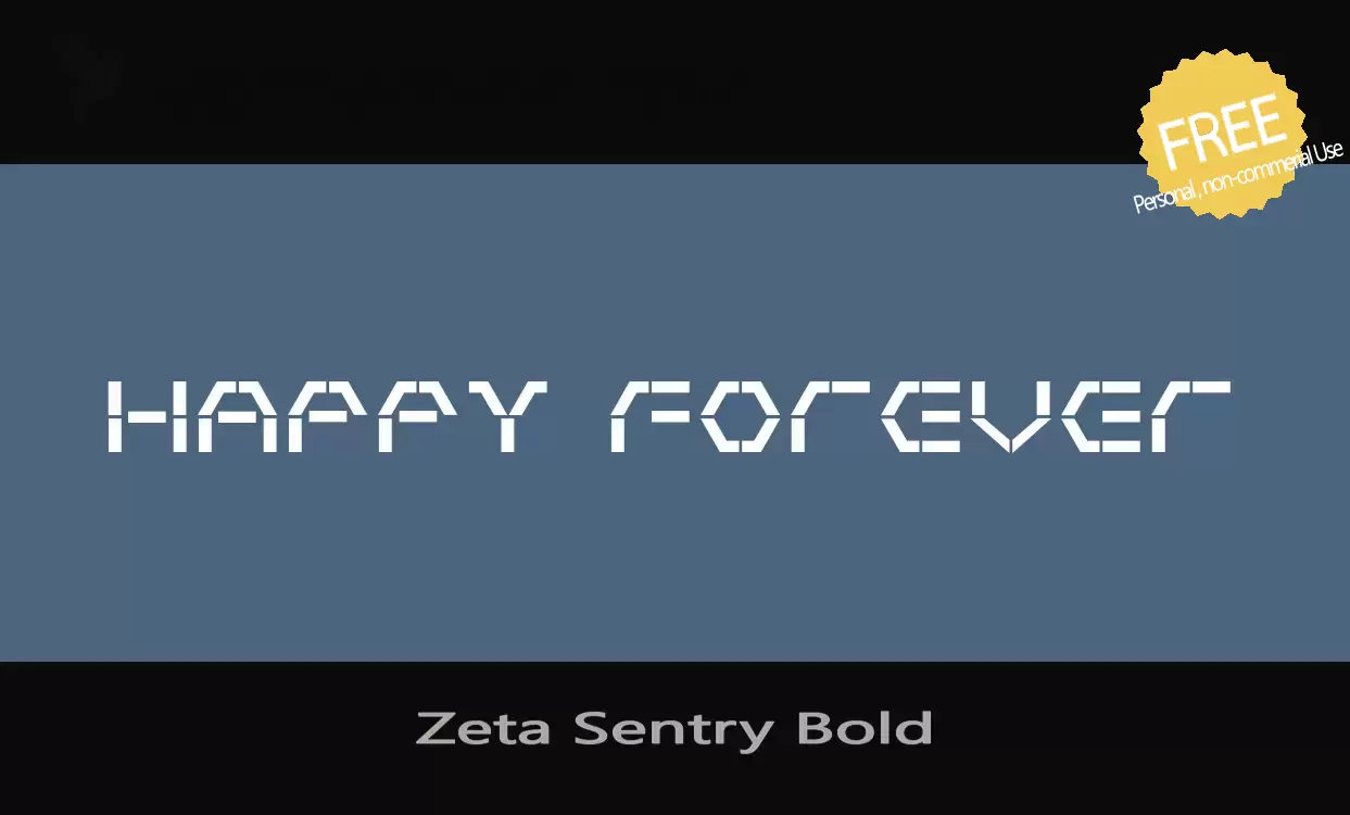 「Zeta-Sentry-Bold」字体效果图