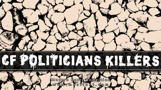 「CF-Politicians-Killers」字体排版图片