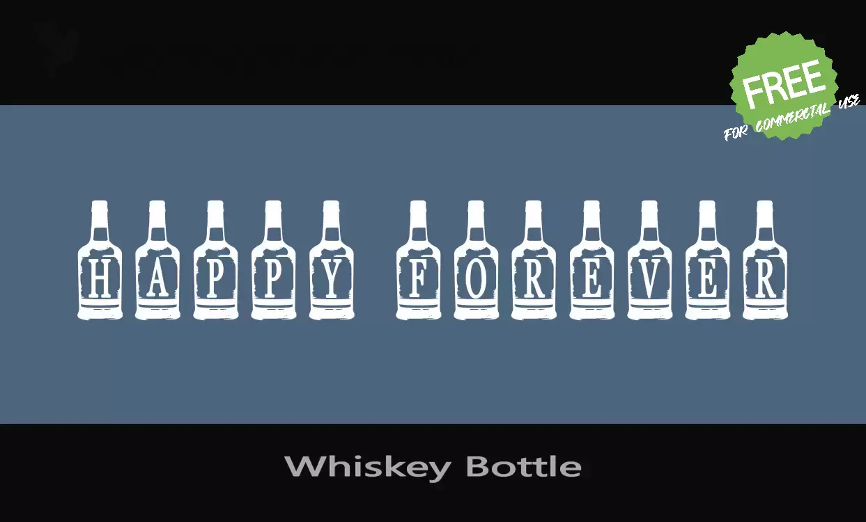 「Whiskey-Bottle」字体效果图