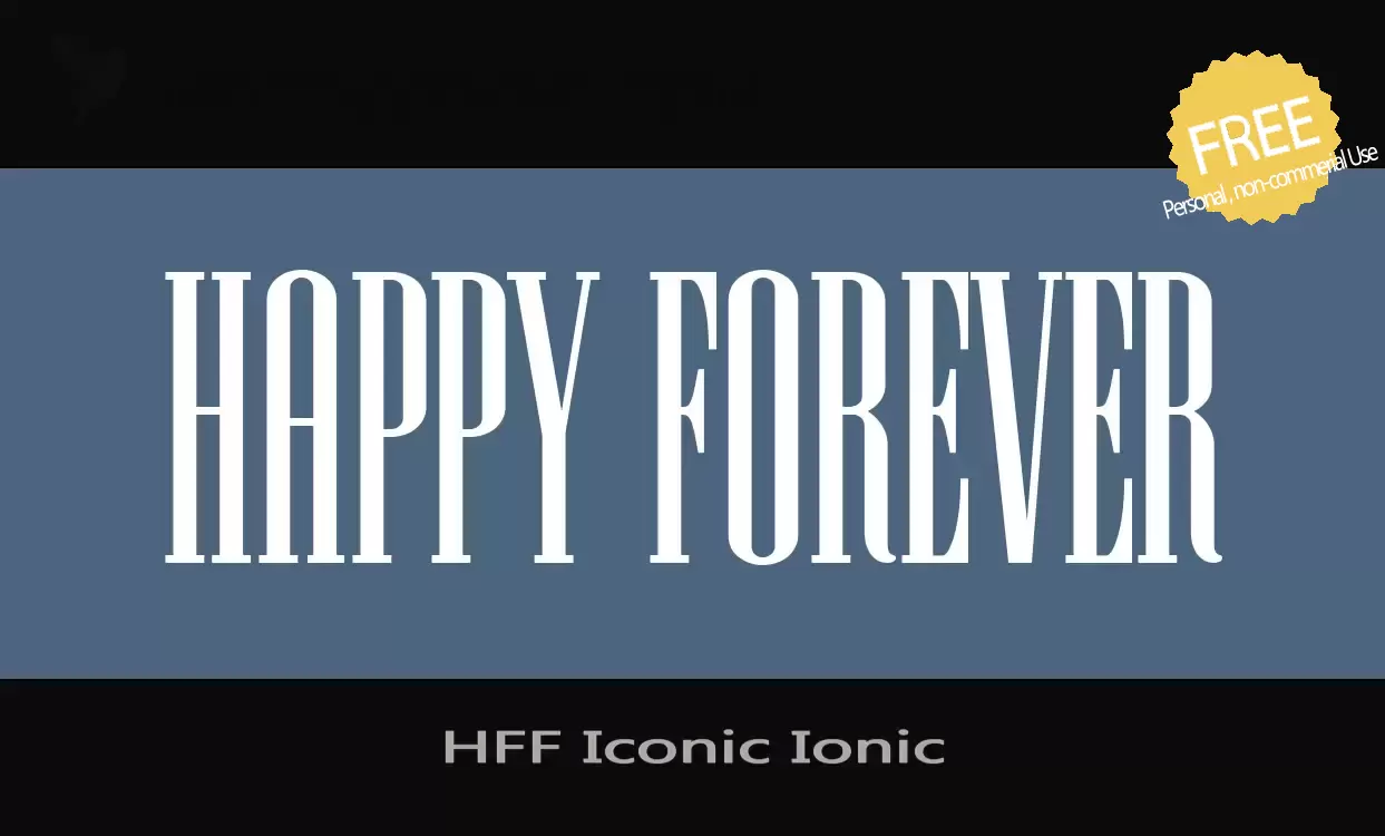 「HFF-Iconic-Ionic」字体效果图