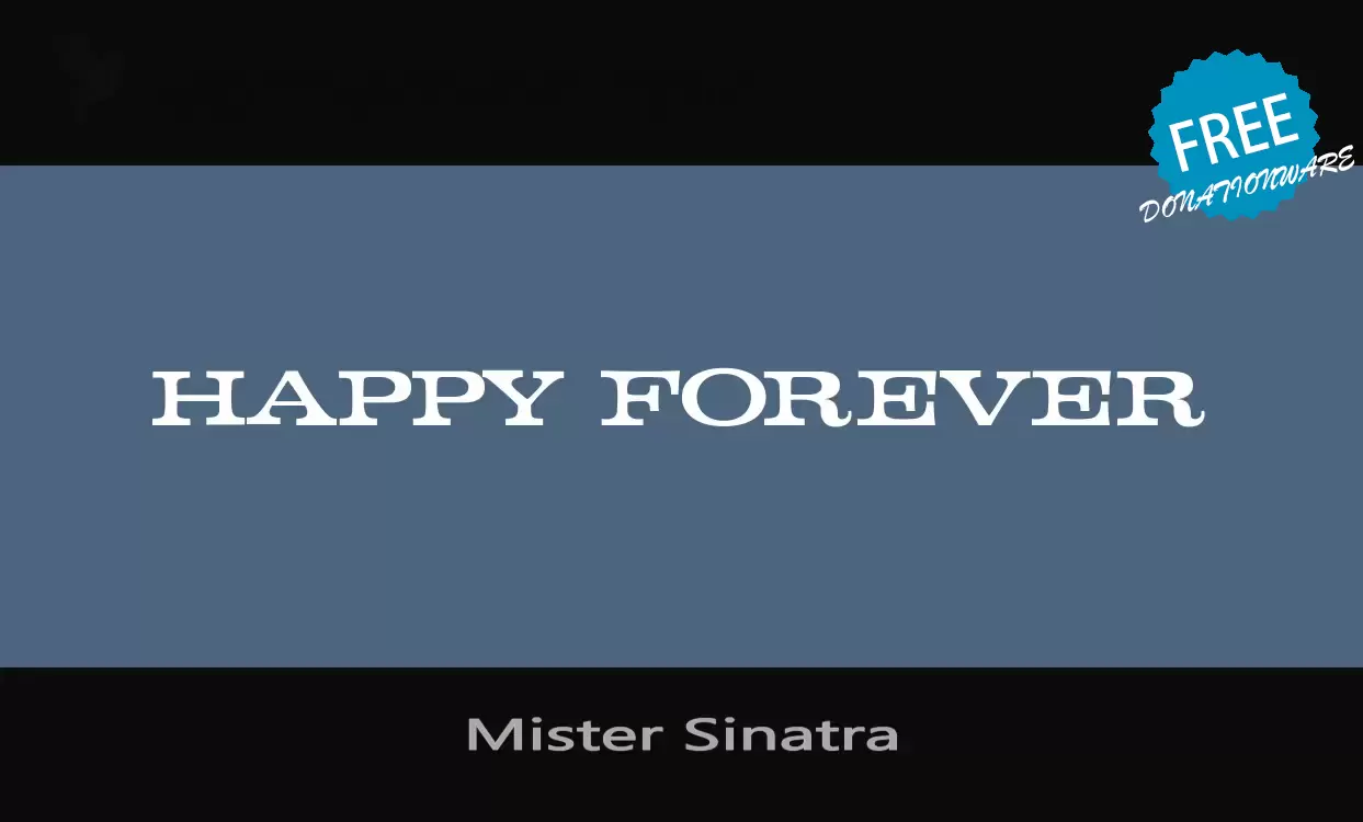 「Mister-Sinatra」字体效果图