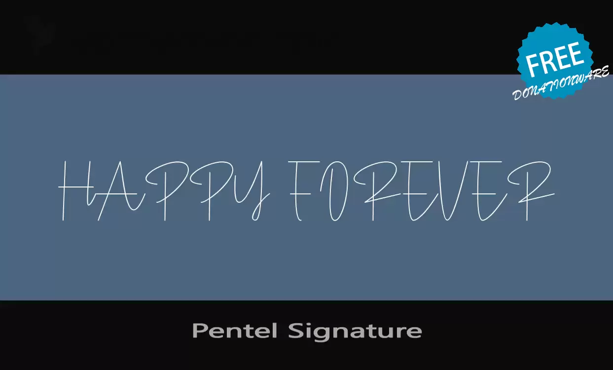 「Pentel-Signature」字体效果图