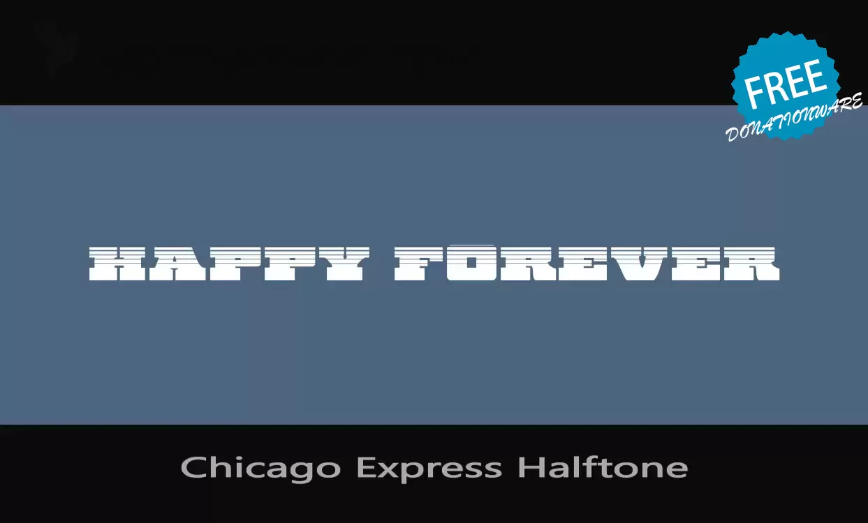 「Chicago-Express-Halftone」字体效果图