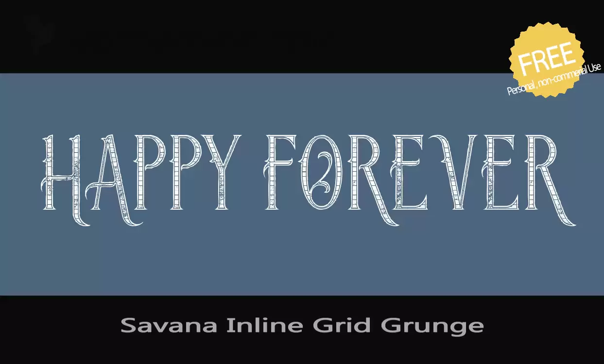 「Savana-Inline-Grid-Grunge」字体效果图