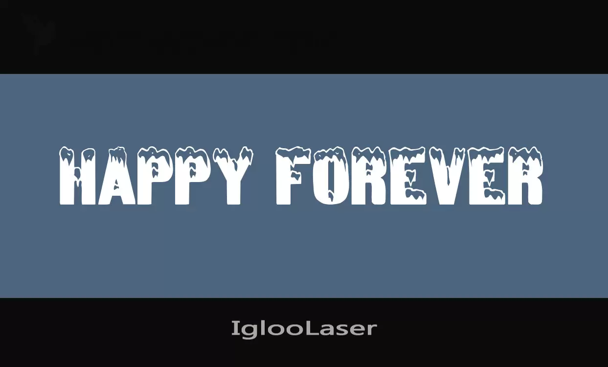 Font Sample of IglooLaser