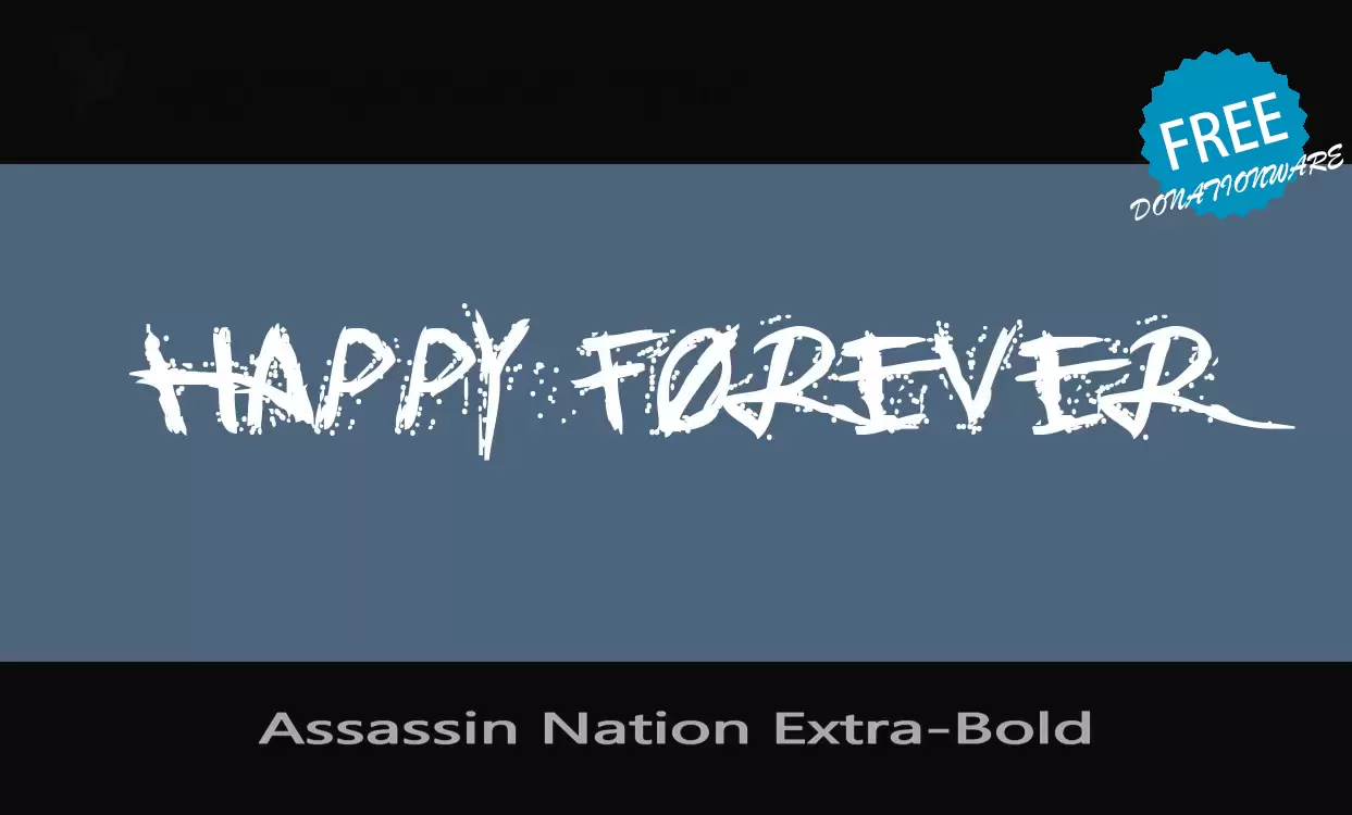 Font Sample of Assassin-Nation-Extra-Bold