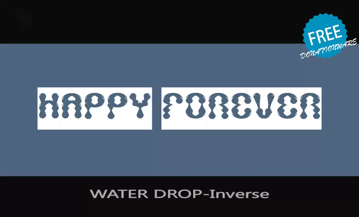 「WATER-DROP-Inverse」字体效果图