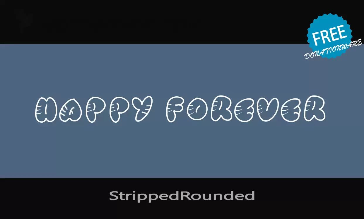 「StrippedRounded」字体效果图