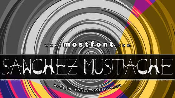 Typographic Design of Sanchez-Mustache