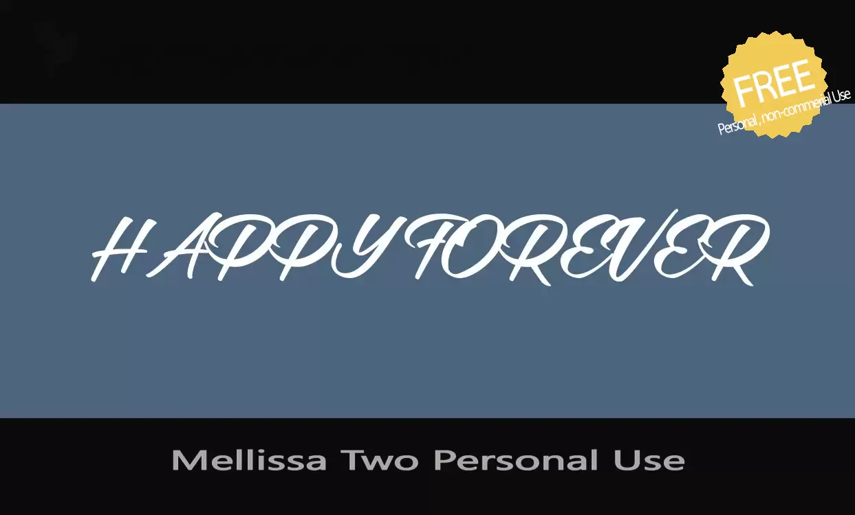 「Mellissa-Two-Personal-Use」字体效果图