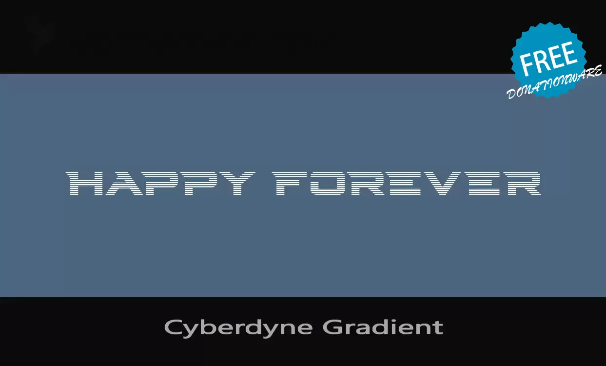 「Cyberdyne-Gradient」字体效果图