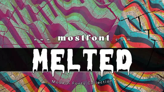 「Melted-Monster」字体排版样式