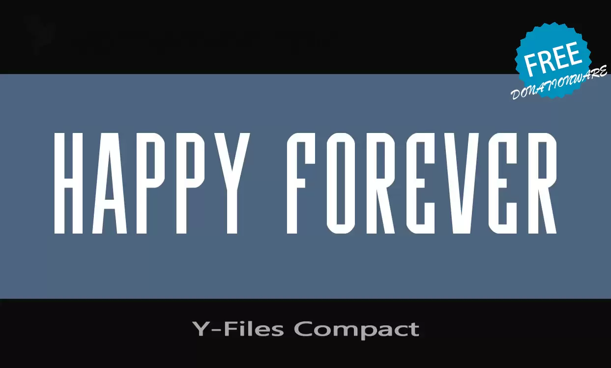 「Y-Files-Compact」字体效果图