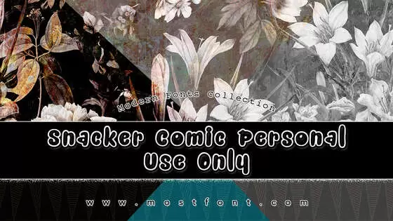 「Snacker-Comic-Personal-Use-Only」字体排版图片