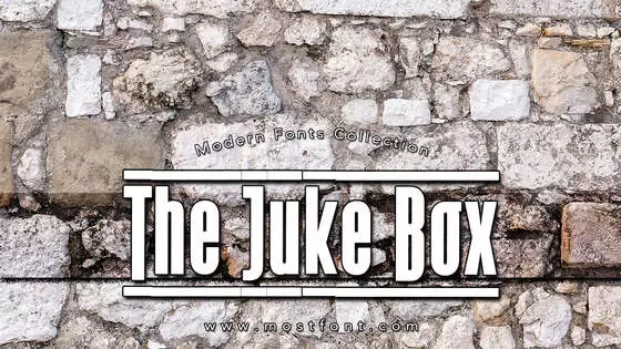 「The-Juke-Box」字体排版样式