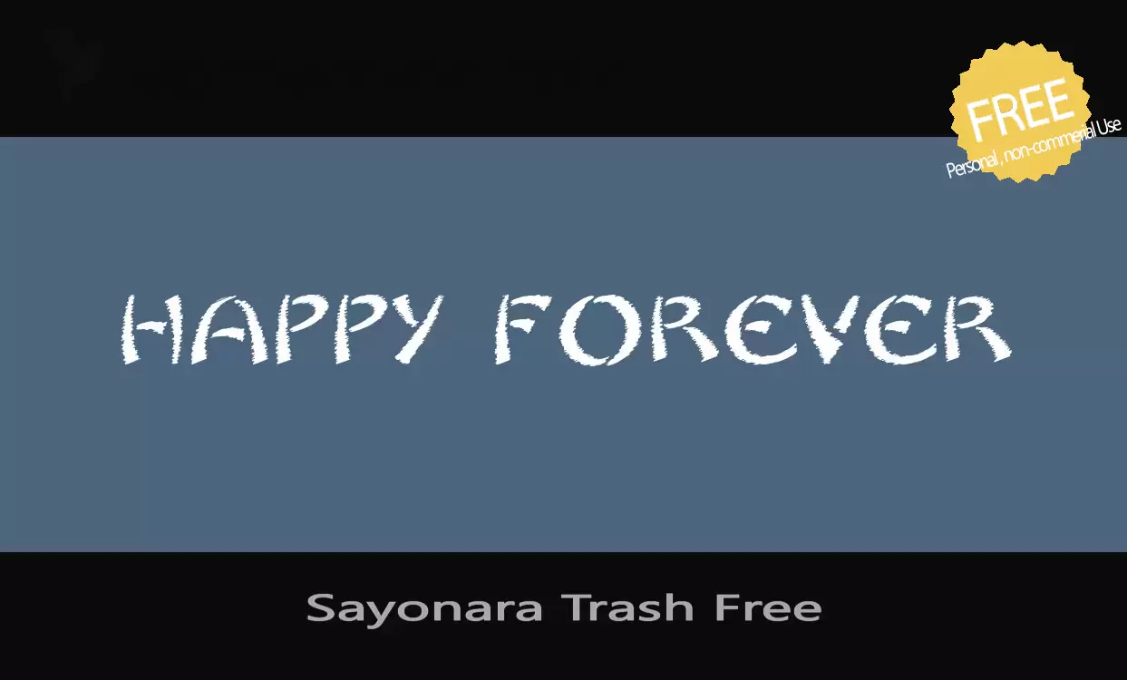 Font Sample of Sayonara-Trash-Free