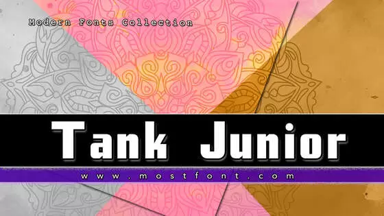 「Tank-Junior」字体排版样式