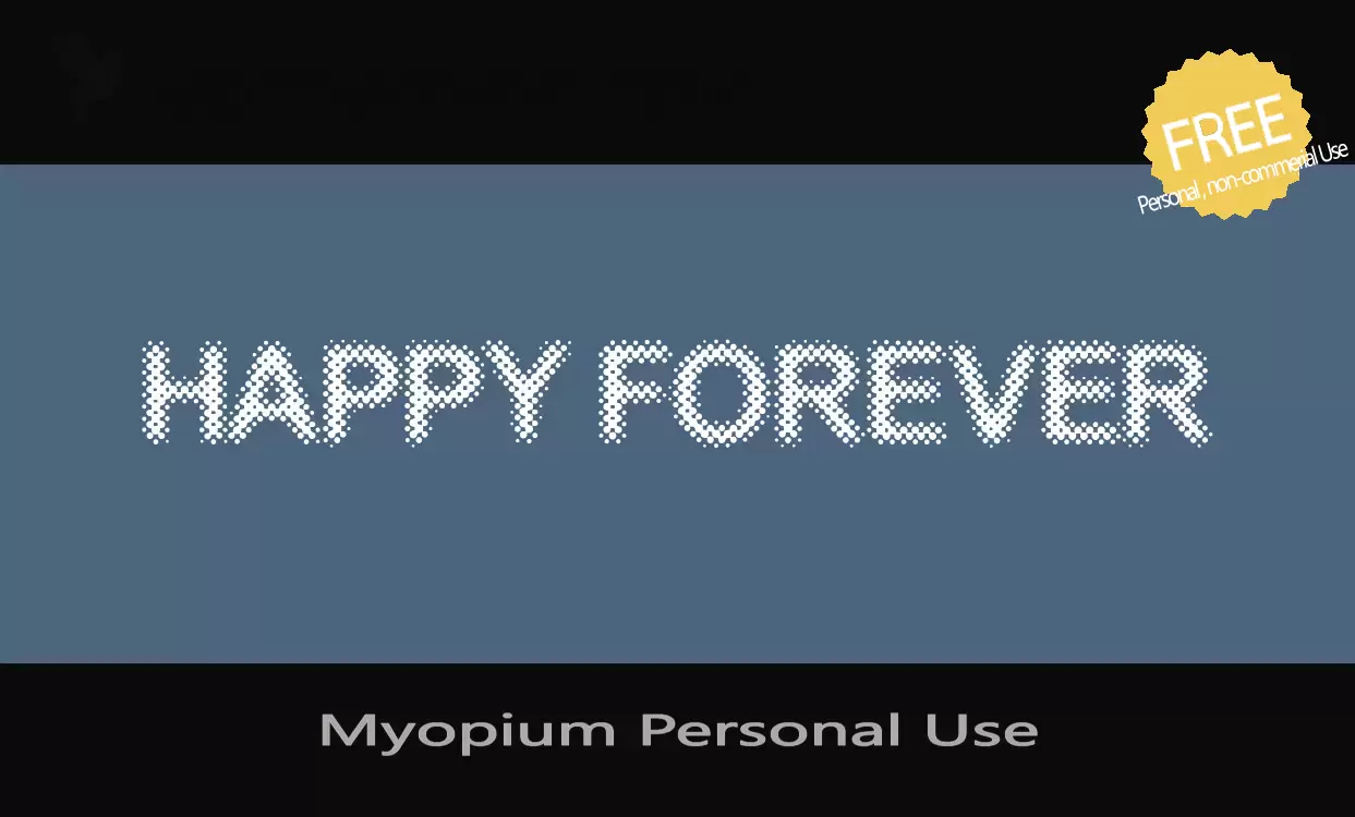 Font Sample of Myopium-Personal-Use