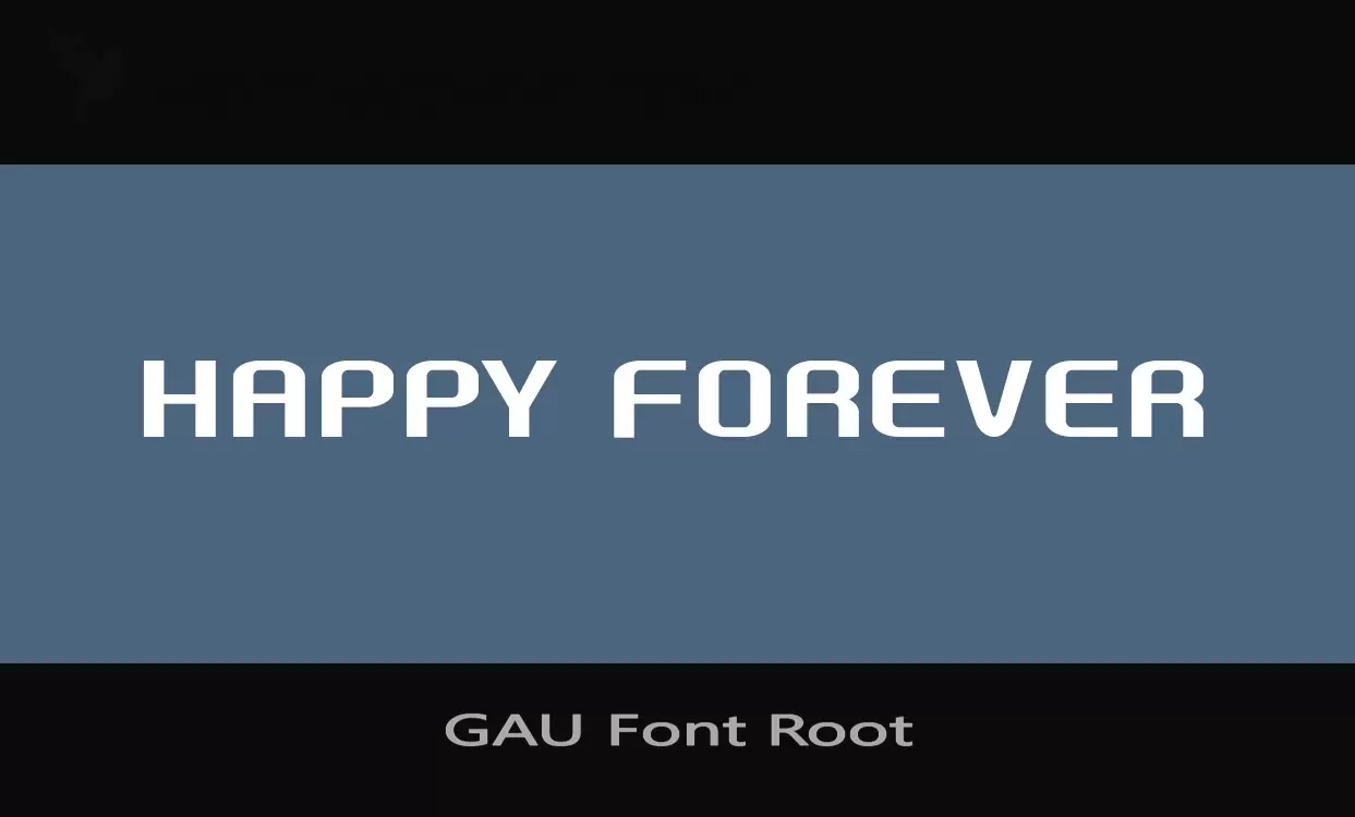 「GAU-Font-Root」字体效果图