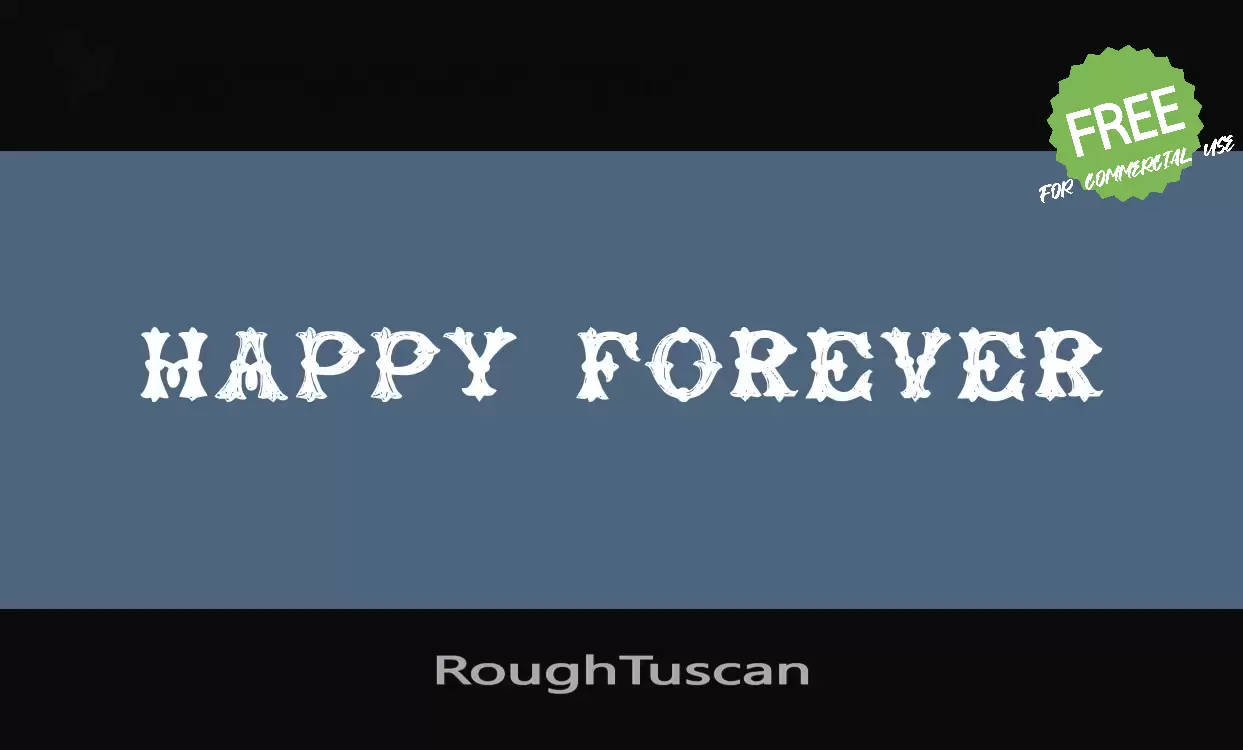 「RoughTuscan」字体效果图