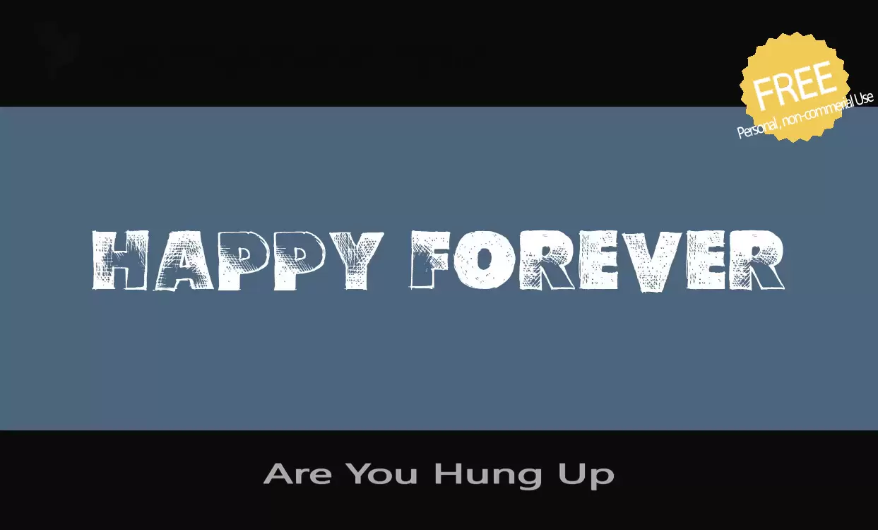 Font Sample of Are-You-Hung-Up
