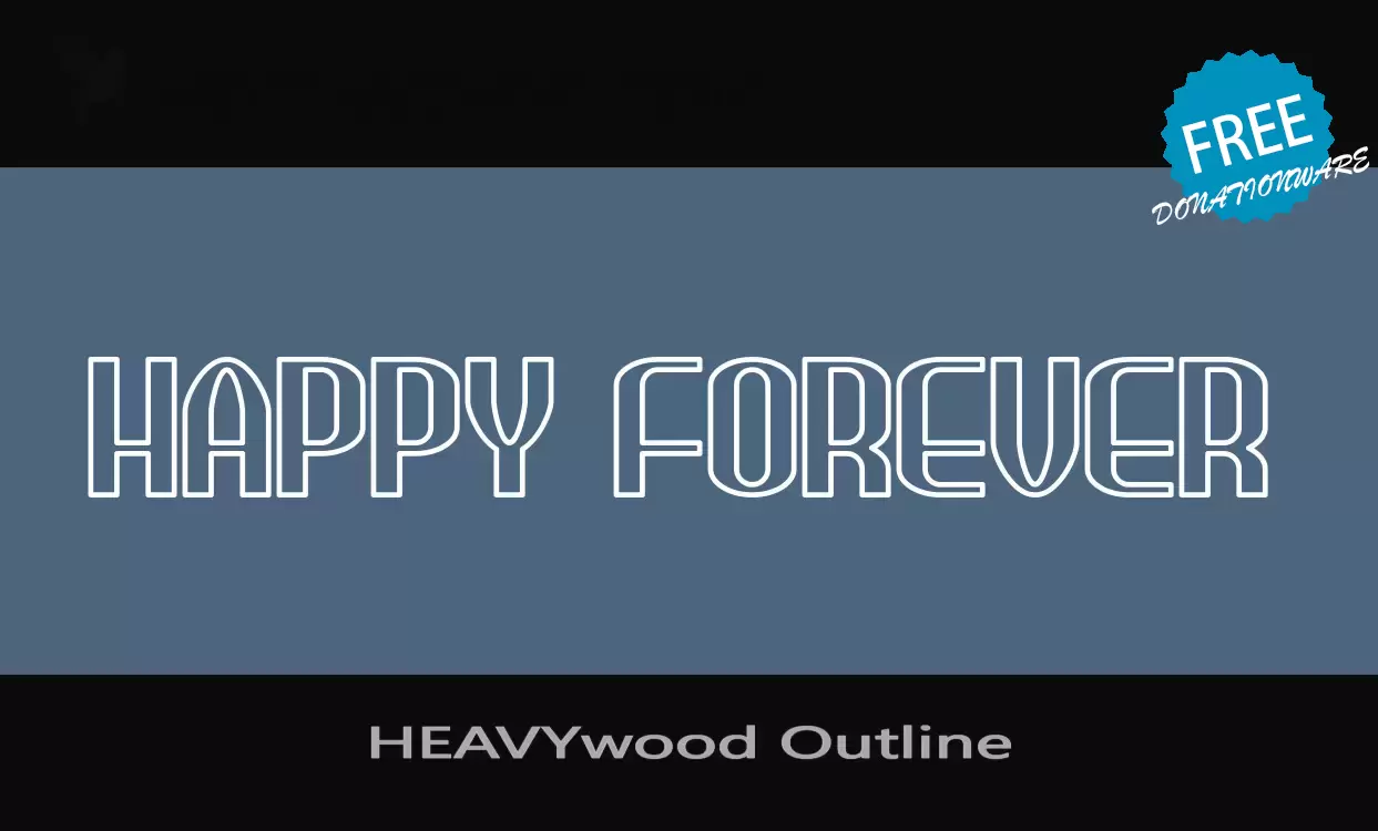 「HEAVYwood-Outline」字体效果图