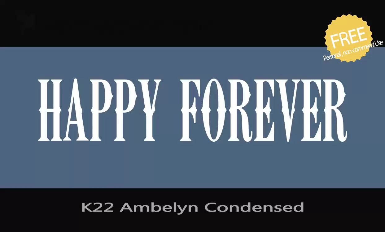 「K22-Ambelyn-Condensed」字体效果图